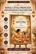 Royal Little Princess Annaprashana Welcome Sign | Editable Canva Template | Baby Girl Rice Feeding Ceremony | Indian First Food Sign